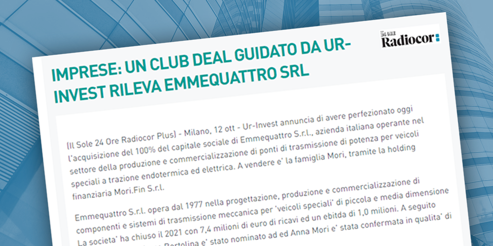 Un Club deal rileva Emmequattro Srl